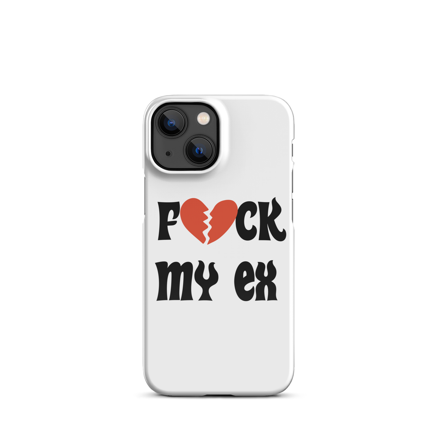 F*ck My Ex Snap case for iPhone®